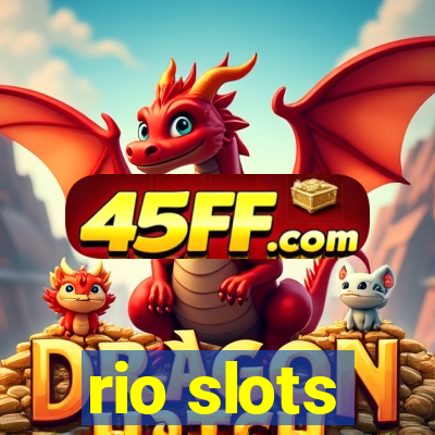 rio slots